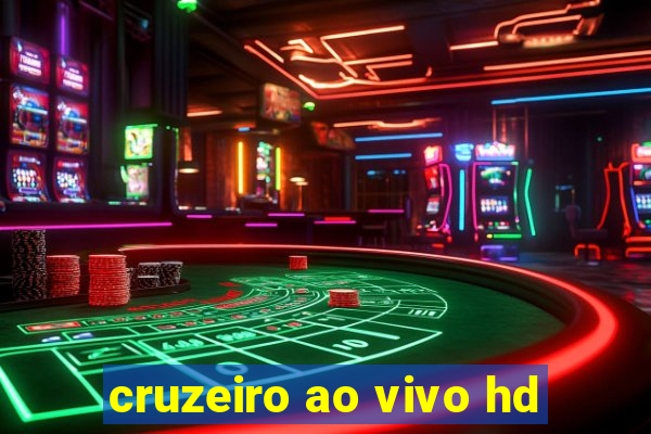 cruzeiro ao vivo hd